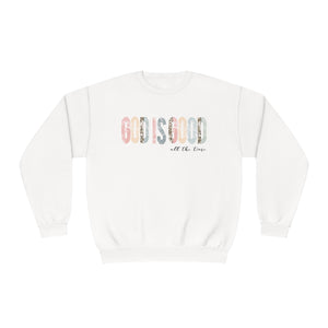 God is Good Crewneck Sweatshirt