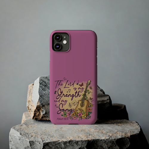 The Lord is my Strength Phone Case